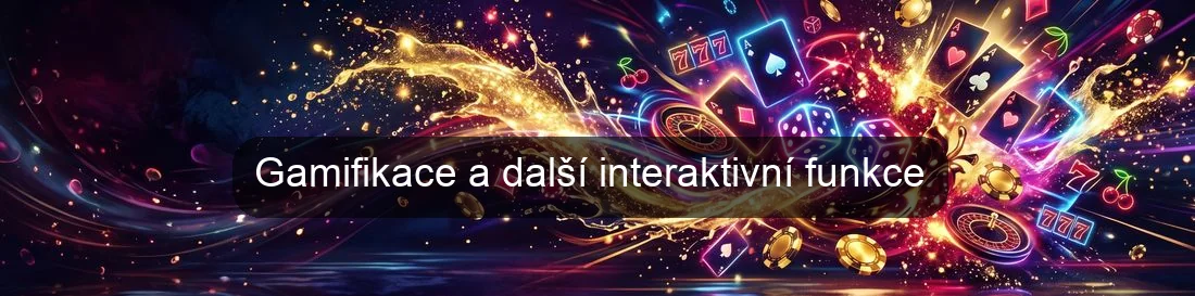 Gamifikace a další interaktivní funkce