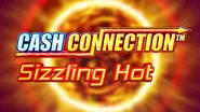 Cash Connection Sizzling Hot