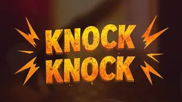 Knock Knock
