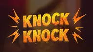 Knock Knock