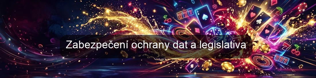 Zabezpečení ochrany dat a legislativa